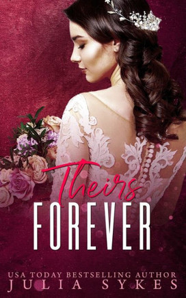 Theirs Forever