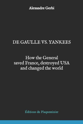 De Gaulle vs. Yankees