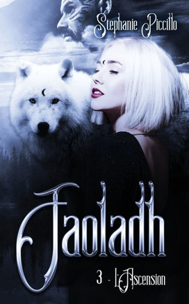 Faoladh - 3. L'Ascension