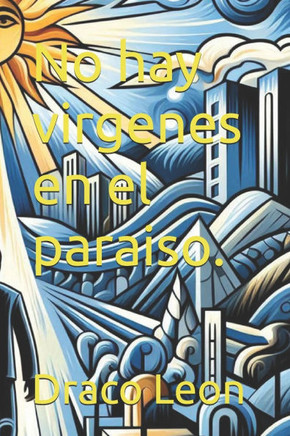 No hay virgenes en el paraiso.