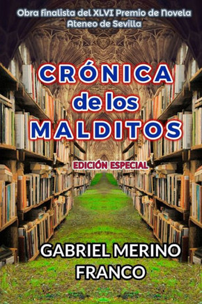 Cr?ica de Los Malditos: Edici? Especial