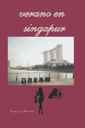 Verano en Singapur