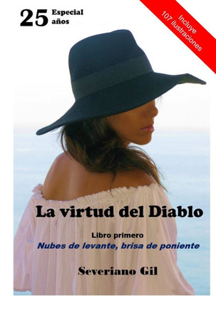 Nubes de levante, brisa de poniente: Primer libro de la trilog? La virtud del Diablo