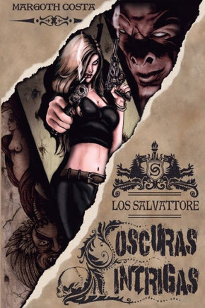Oscuras Intrigas: Los Salvattore