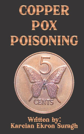 Copper Pox Poisoning