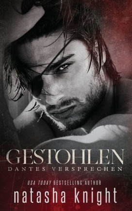 Gestohlen: Dantes Versprechen