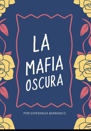 La Mafia Oscura