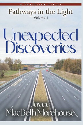 Unexpected Discoveries