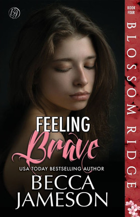 Feeling Brave