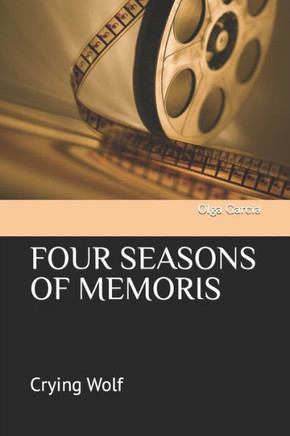 Four Seasons of Memoris: Crying Wolf