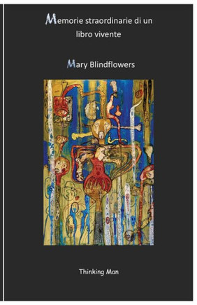 Memorie straordinarie di un libro vivente