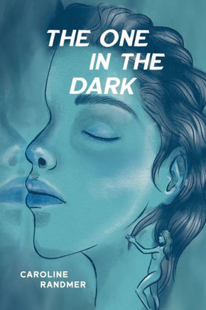 The One in the Dark