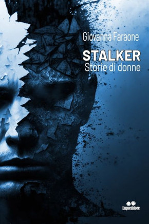Stalker: Storie di donne