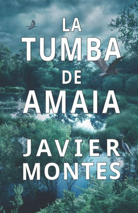 La tumba de Amaia