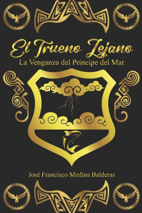 El trueno Lejano. La Venganza del Pr?cipe del Mar