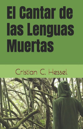 El Cantar de las Lenguas Muertas