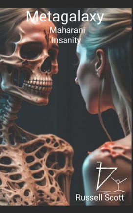 Metagalaxy: Maharani Insanity