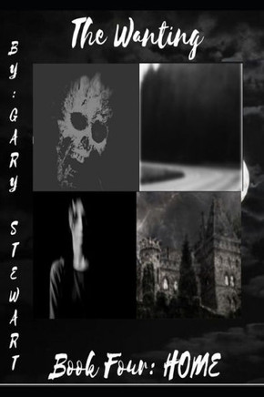 The Wanting Book Four: Home