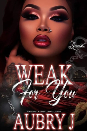 Weak for You