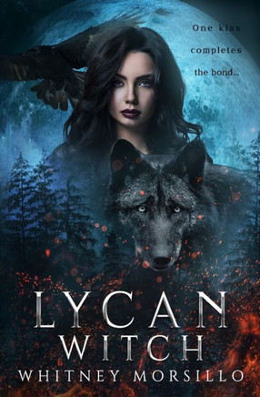 Lycan Witch: A New Adult Paranormal Romance