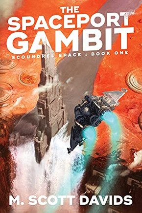 The Spaceport Gambit (Scoundrel Space)