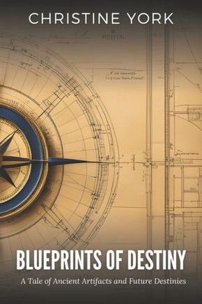 Blueprints of Destiny