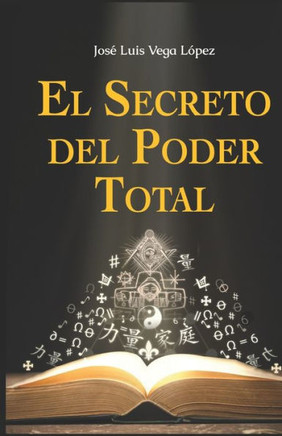 El Secreto del Poder Total