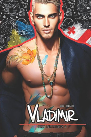 Vladimir: Fiori sull'Asfalto 3
