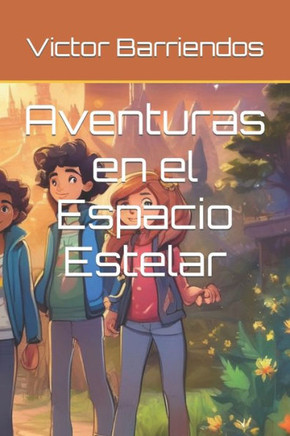 Aventuras en el Espacio Estelar