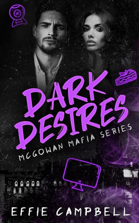 Dark Desires: An age gap dark romance
