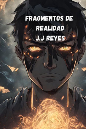 Fragmentos de Realidad
