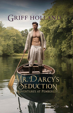 Mr. Darcy's Seduction