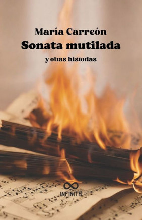 Sonata mutilada y otras historias