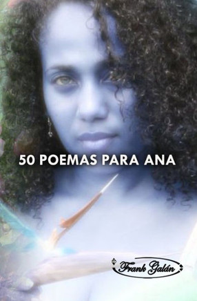 50 Poemas Para Ana