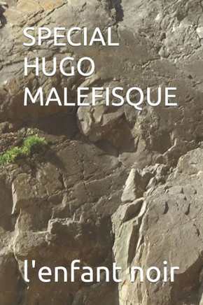 Special Hugo Malefisque