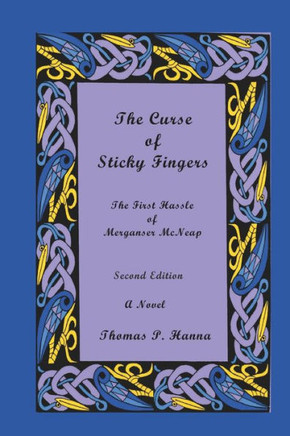 The Curse of Sticky Fingers