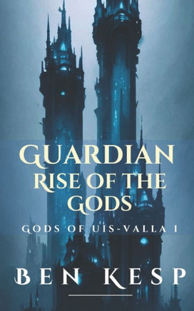 Guardian: Rise of the Gods