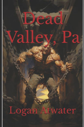 Dead Valley, Pa