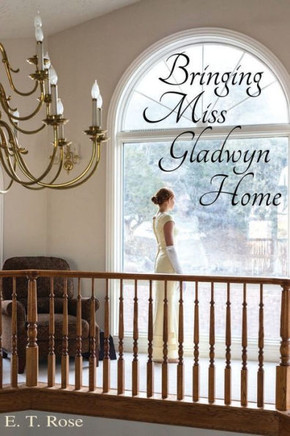 Bringing Miss Gladwyn Home