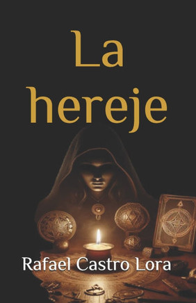 La hereje: El libro