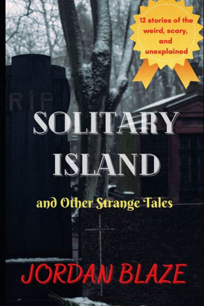 Solitary Island and Other Strange Tales