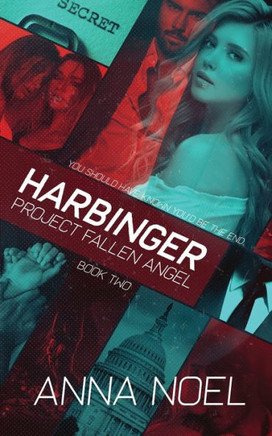 Harbinger: An Action/Romance Series (Project Fallen Angel Book 2)