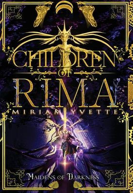 Children of Rima: Maidens of Darkness
