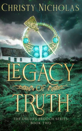 Legacy of Truth: A Dark Irish Historical Fantasy