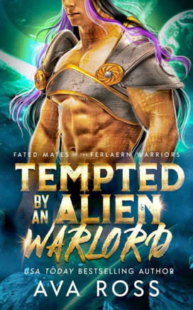 Tempted by an Alien Warlord: A Sci-fi Alien Romance