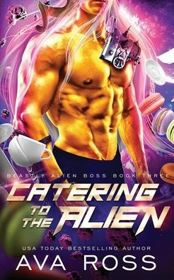 Catering to the Alien: A Sci-fi Alien Romance
