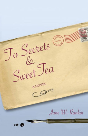 To Secrets & Sweet Tea