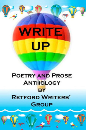 Write Up: Poetry and Prose Anthology by Retford Writers' Group