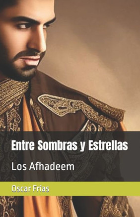 Entre Sombras y Estrellas: Los Afhadeem