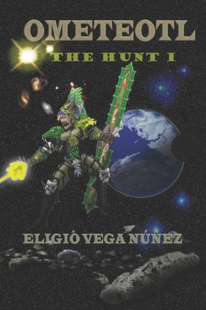 Ometeotl the Hunt I